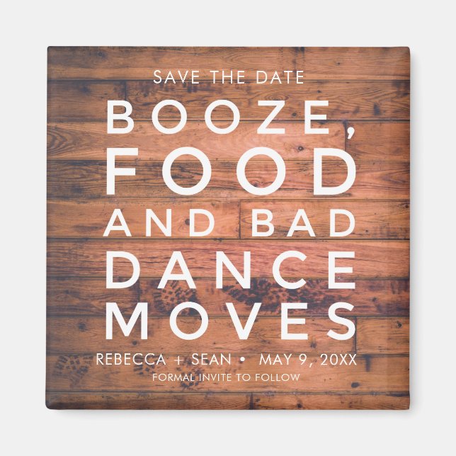 Aimant Booze Nourriture Mauvaise Danse Déplace Mariage ca (Devant)