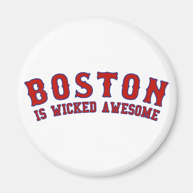 Aimant Boston est génial (Devant)