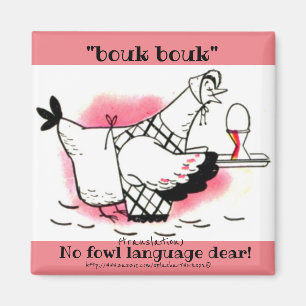 Aimant "Bouk Bouk" Chicken talk