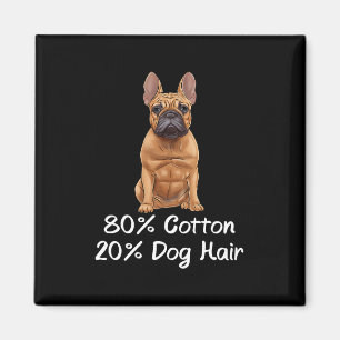 Aimant Bouledogue 80% Coton 20% Poils de Chien Frenchie 