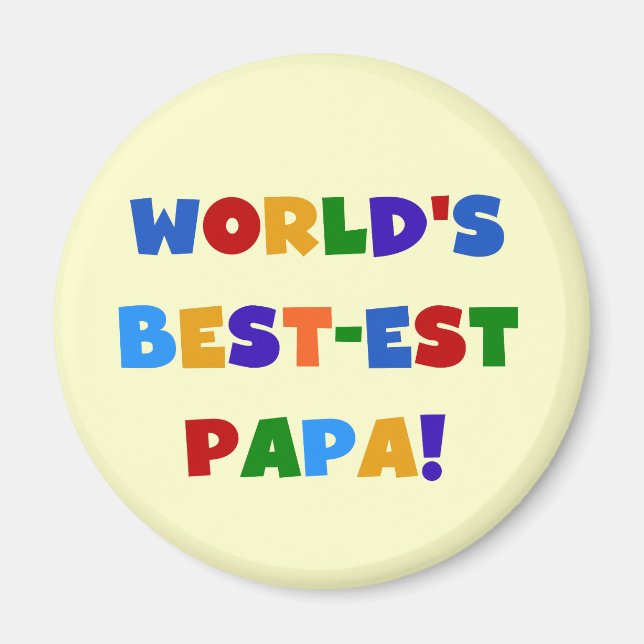 Aimant Bright Colours World's Best Papa Tshirts and Gifts (Devant)
