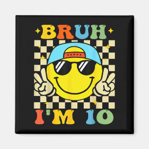 Aimant Bruh j'ai 10 ans Anniversaire Bleu Garçons 10ème A