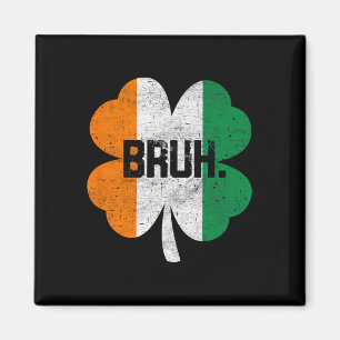 Aimant Bruh Meme Drôle Dire Bro Salutation Garçons St Pat