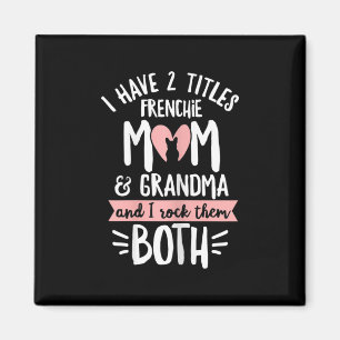 Aimant Bulldog Design pour votre grand-mère Frenchie