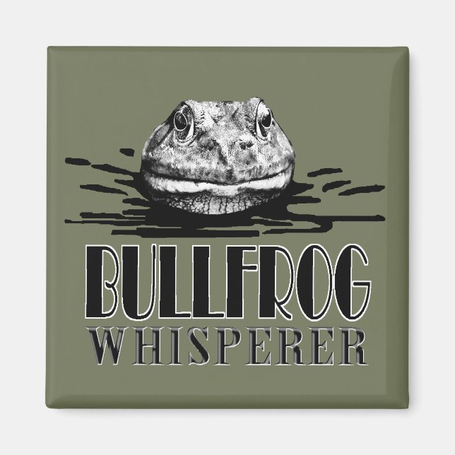 Aimant Bullfrog Whisperer (Devant)