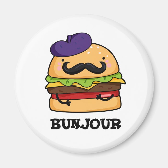 Aimant Bunjour Funny Burger Français Bun PUn (Devant)