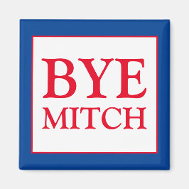 Aimant Bye Mitch McConnell Vote Élection bleue du Sénat