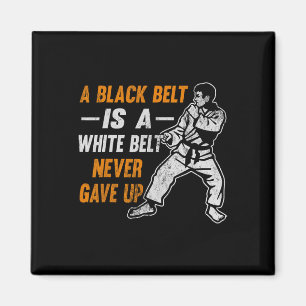 Aimant Cadeau de karaté Une ceinture noire est une ceintu
