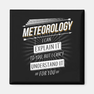 Aimant Cadeau de météorologue conception amusante avec mé