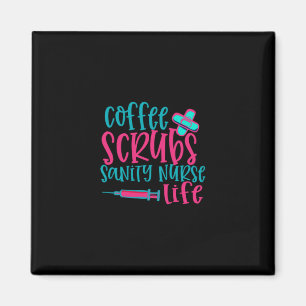 Aimant Cadeau infirmière Coffee Scrubs Sanity Nurity Li