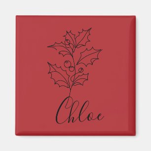 Aimant Cadeau personnalisé Décembre Holly Flower