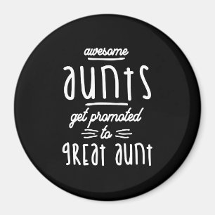 Aimant Cadeau pour la 1ère fois Grande Tante - Grandes Ta