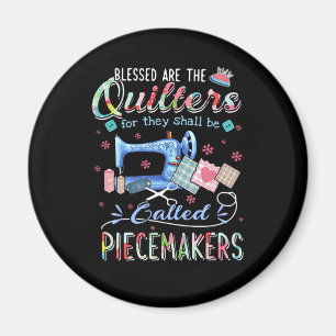 Aimant Cadeaux de courtepointe  Quilting For They Doit Ê