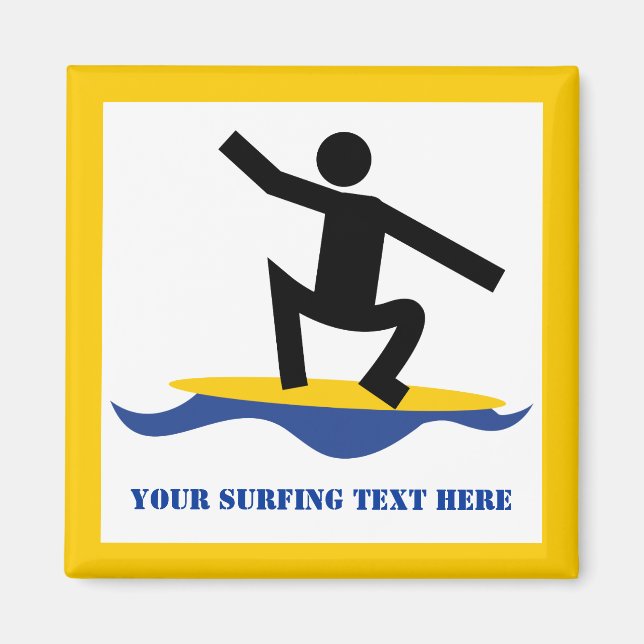 Aimant Cadeaux de surf, surfer sur sa planche de surf (Devant)
