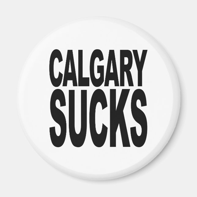 Aimant Calgary Sucks (Devant)