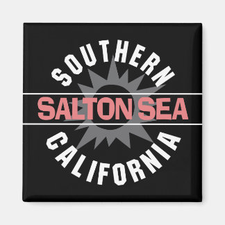 Aimant Californie du Sud - Mer de Salton