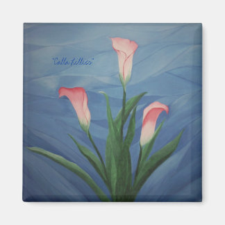 Aimant "Calla Lillies"