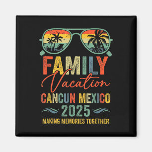 Aimant Cancun Mexique Vacances 2025 Groupe Familial Corre