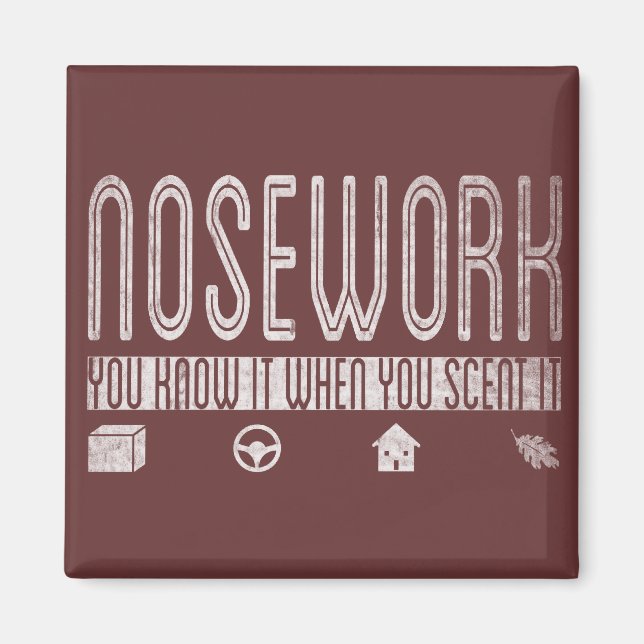 Aimant Canine Nosework : Vous le savez quand vous le sent (Devant)