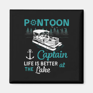 Aimant Capitaine de Pontoon La vie est meilleure au lac P