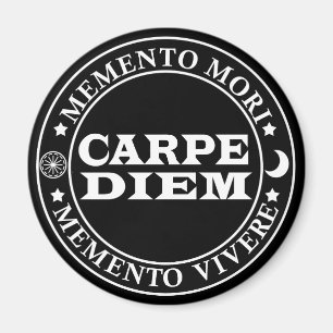 Aimant Carpe diem Saisir le jour Mmenro mori