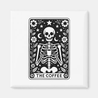 Aimant Carte de tarot squelette monochrome "Le café" |