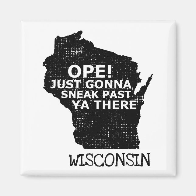 Aimant Carte du Wisconsin Ope Sneak Passé Ya There Citati (Devant)