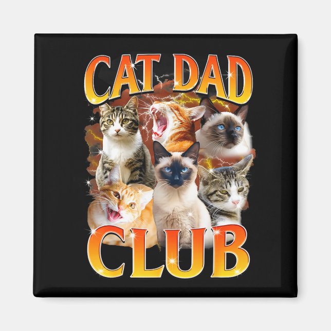 Aimant Cat Dad Club Funny Life Is Better With Cats Father (Devant)