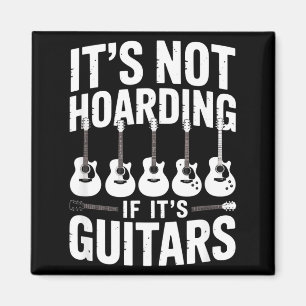 Aimant Ce n'est pas du hoarding si c'est des guitares drô