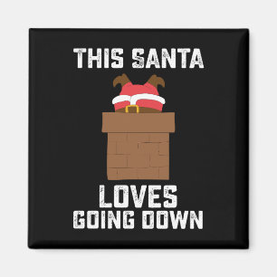 Aimant Ce Père Noël adore descendre drôle de Noël