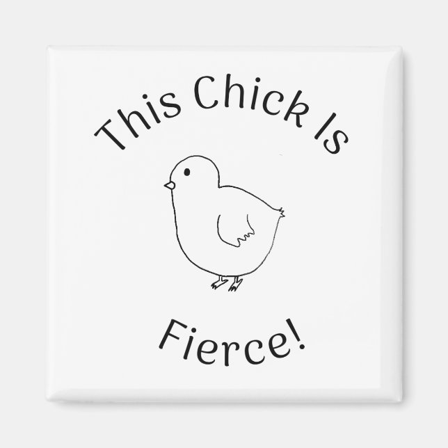 Aimant Ce poussin est féroce ! (Devant)