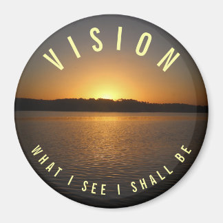 Aimant Ce Que Je Vois, Je Serai VISION Motivational Magne