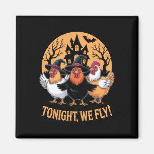 Aimant Ce Soir, Nous Avons Volé Drôle Sorcières De Poulet