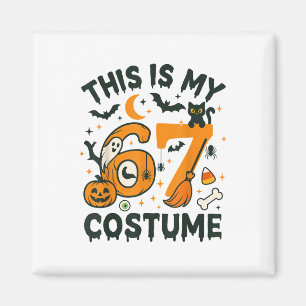 Aimant Ceci est mon déguisement Halloween 67 Meme disant 