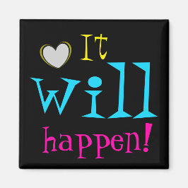 Aimant Cela arrivera Encourager les mots mignons