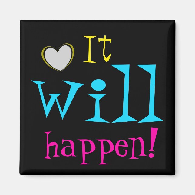 Aimant Cela arrivera Encourager les mots mignons (Devant)