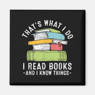 Aimant C'est ce que je fais je lis des livres et je conna