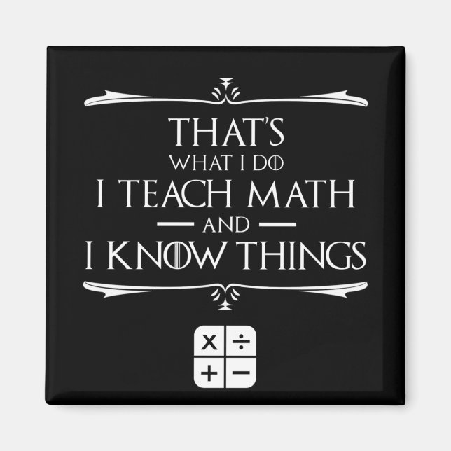 Aimant C'est ce que je fais J'enseigne les mathématiques  (Devant)
