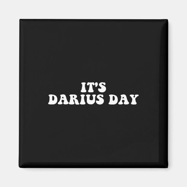 Aimant C'est Darius Day Funny Meme  (Devant)