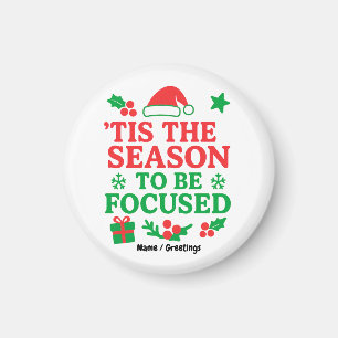 Aimant C'est la saison d'être motivé et festif