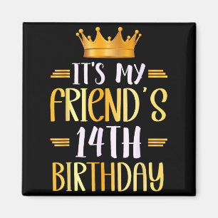 Aimant C'est l'anniversaire de mes 14 ans Joyeux 14 ans _