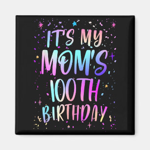 Aimant C'est les 100 ans de ma maman Coloré Joyeux 100 an