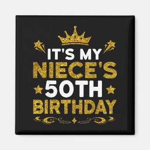 Aimant C'est les 50 ans de ma nièce Joyeux Anniversaire 5