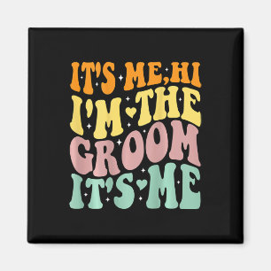 Aimant C'Est Moi Salut Im Groom C'Est Me Retro Hommes Mar
