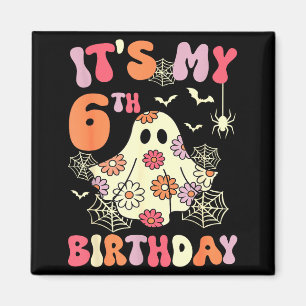 Aimant C'est mon 6ème anniversaire Halloween Fantôme 6 an