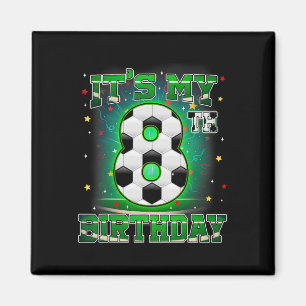 Aimant C'est mon 8ème anniversaire Garçons Football 8 ans