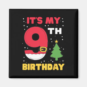 Aimant C'est mon 9e anniversaire Noël 9 ans Père Noël B