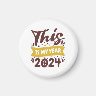 Aimant C'est mon année 2024