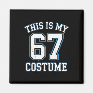 Aimant C'est mon costume 67 paresseux Brainrot Meme garço