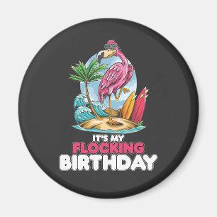 Aimant C'est mon Flamant rose d'anniversaire